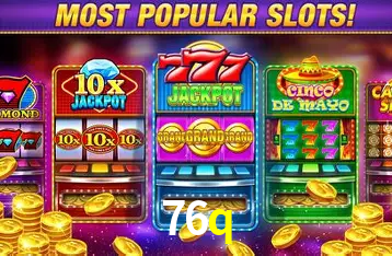 Descubra o Mundo do Cassino Online com 76q